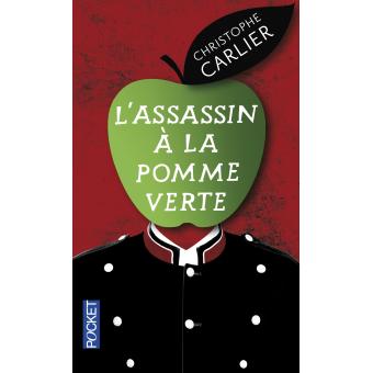 Lire la suite à propos de l’article Chroniques 2016  L’Assassin à la Pomme verte de Christophe Carlier