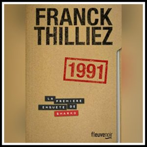 Lire la suite à propos de l’article Chroniques 2021 \ 1991 de Franck Thilliez