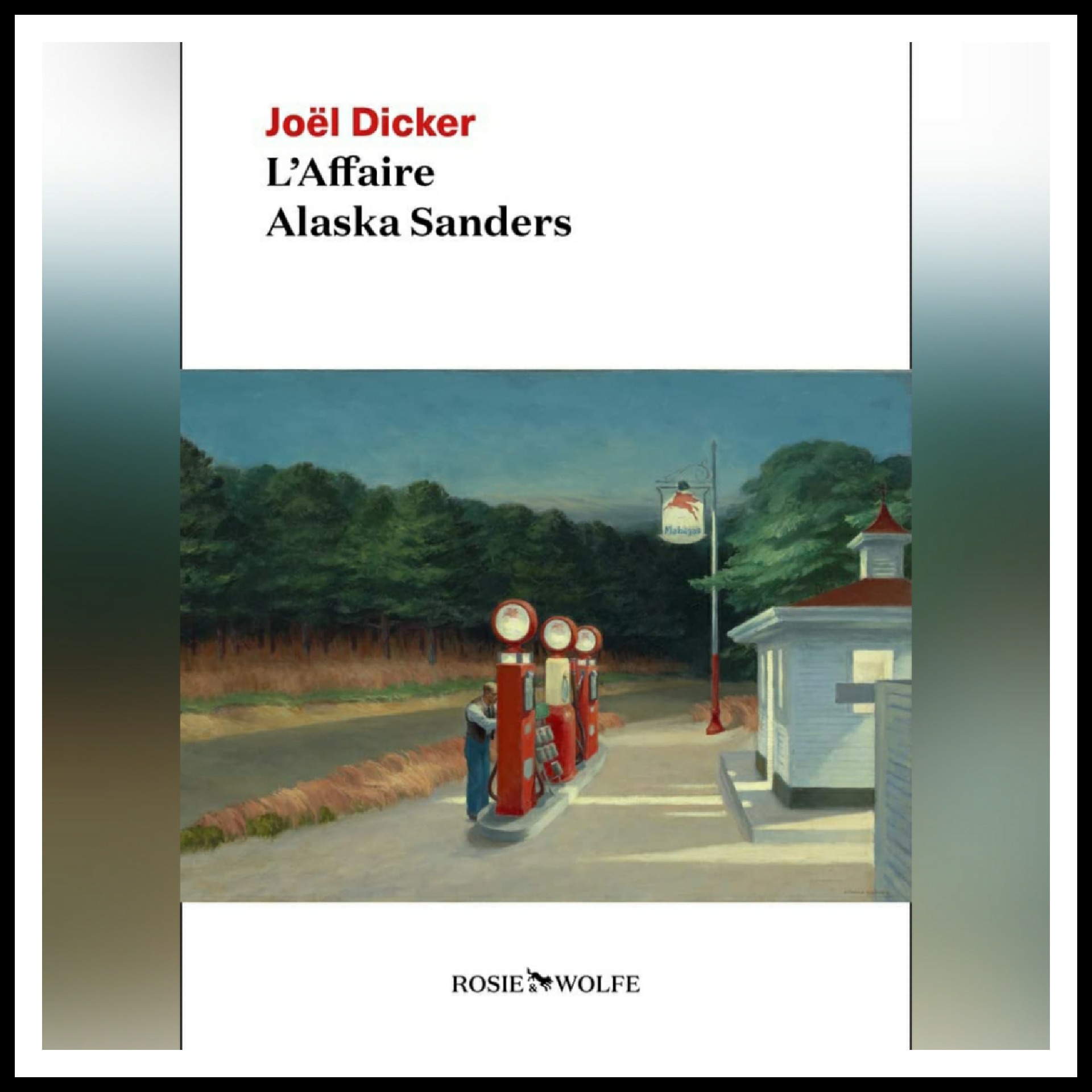 Lire la suite à propos de l’article Chroniques 2022 \ L’Affaire Alaska Sanders de Joël Dicker