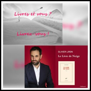 Lire la suite à propos de l’article Livres et vous ? Livrez-vous… Avec Olivier Liron !