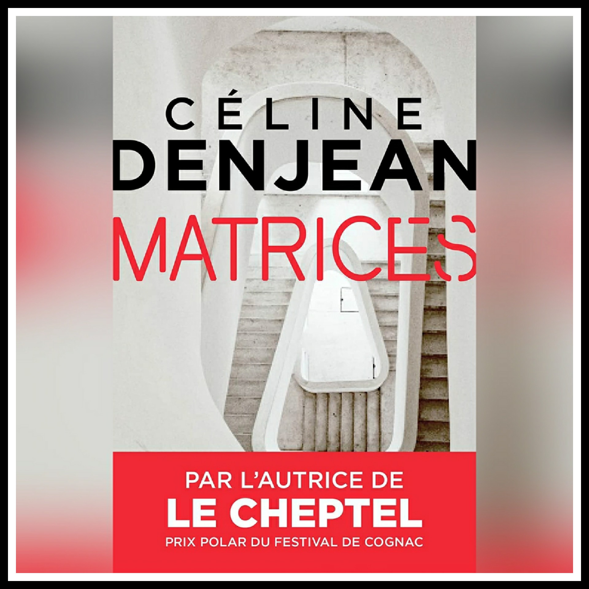 Lire la suite à propos de l’article Chroniques 2022 \ Matrices de Céline Denjean