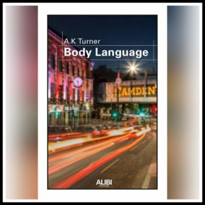 Lire la suite à propos de l’article Chroniques 2022 \ Body Language de Allison K. Turner
