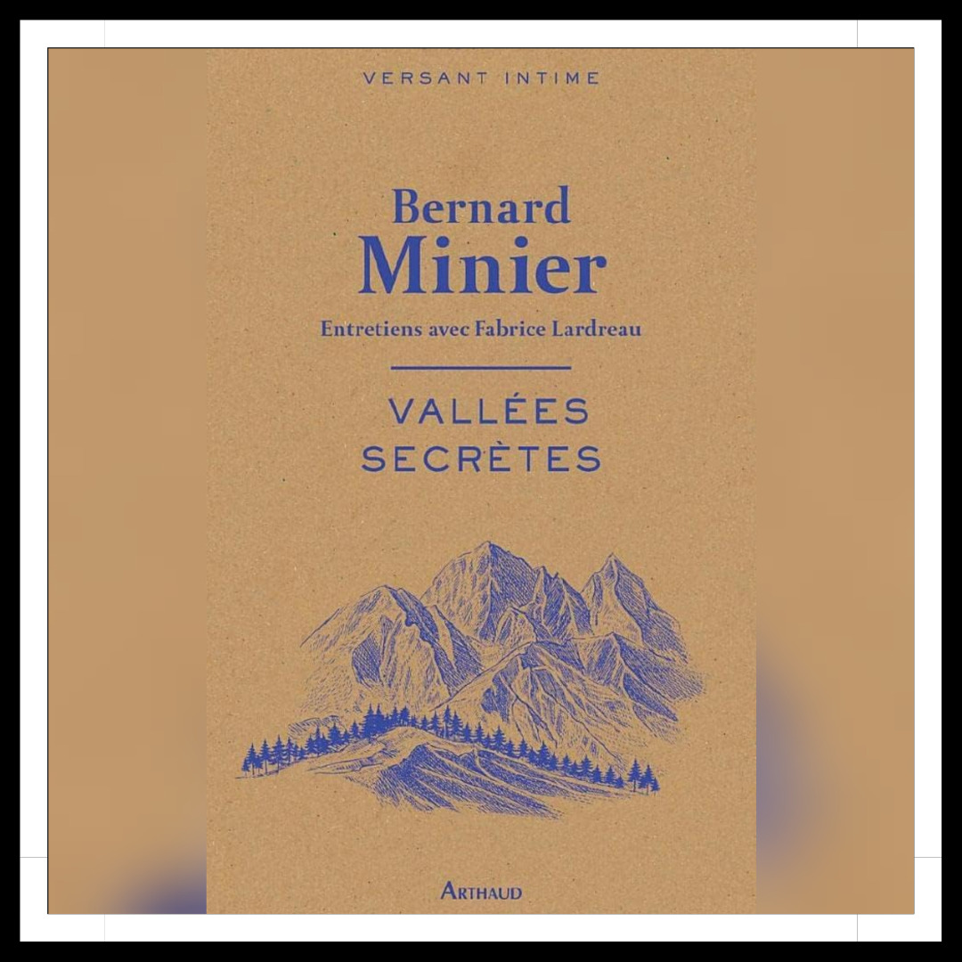 Lire la suite à propos de l’article Chroniques 2023 \ Vallées secrètes – Entretiens de Bernard Minier avec Fabrice Lardreau