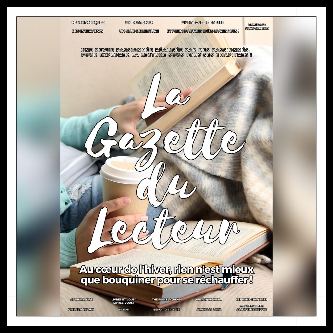 Lire la suite à propos de l’article La Gazette du Lecteur – Le numéro 36 est en ligne !