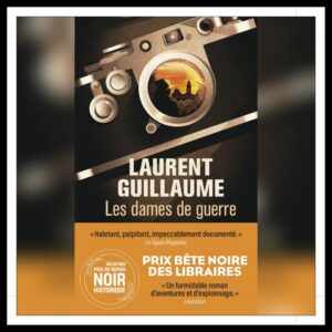 Lire la suite à propos de l’article Chroniques 2025 \ Les dames de guerre – Tome 1 : Saïgon de Laurent Guillaume