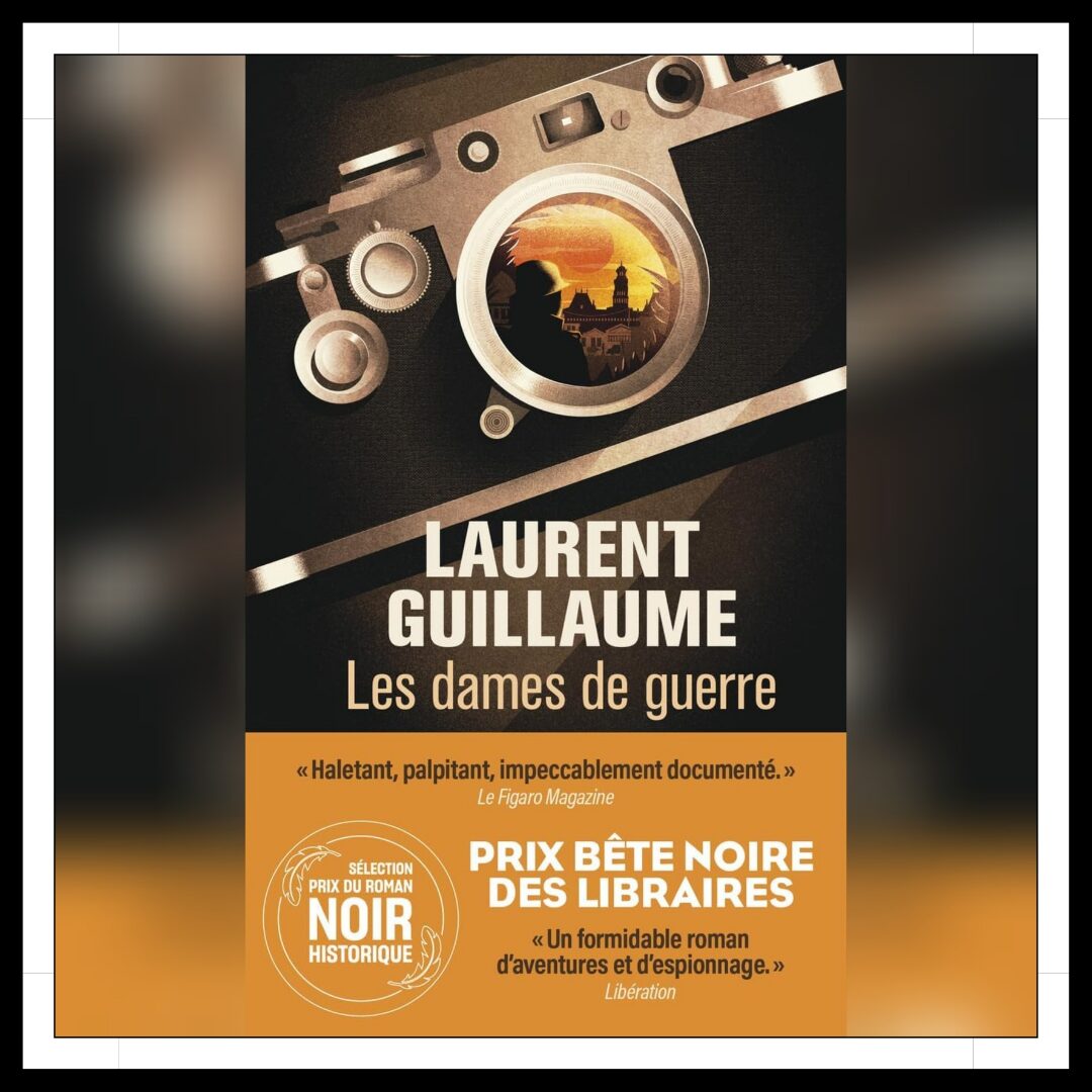 Lire la suite à propos de l’article Chroniques 2025 \ Les dames de guerre – Tome 1 : Saïgon de Laurent Guillaume