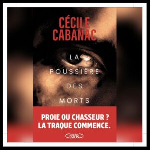 Lire la suite à propos de l’article Chroniques 2025 \ La Poussière des Morts