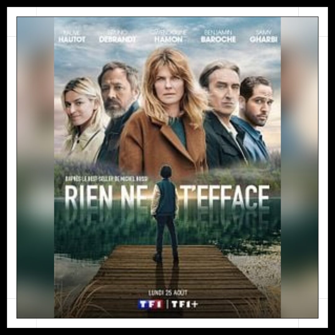 Lire la suite à propos de l’article LivrEcran 2026 \ Rien ne t’efface – La série télévisée