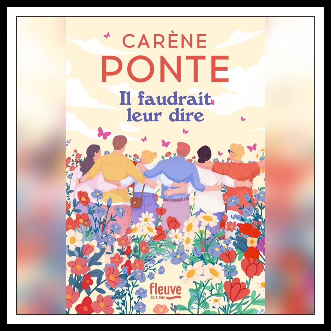 Lire la suite à propos de l’article Chroniques 2026 \ Il faudrait leur dire de Carène Ponte