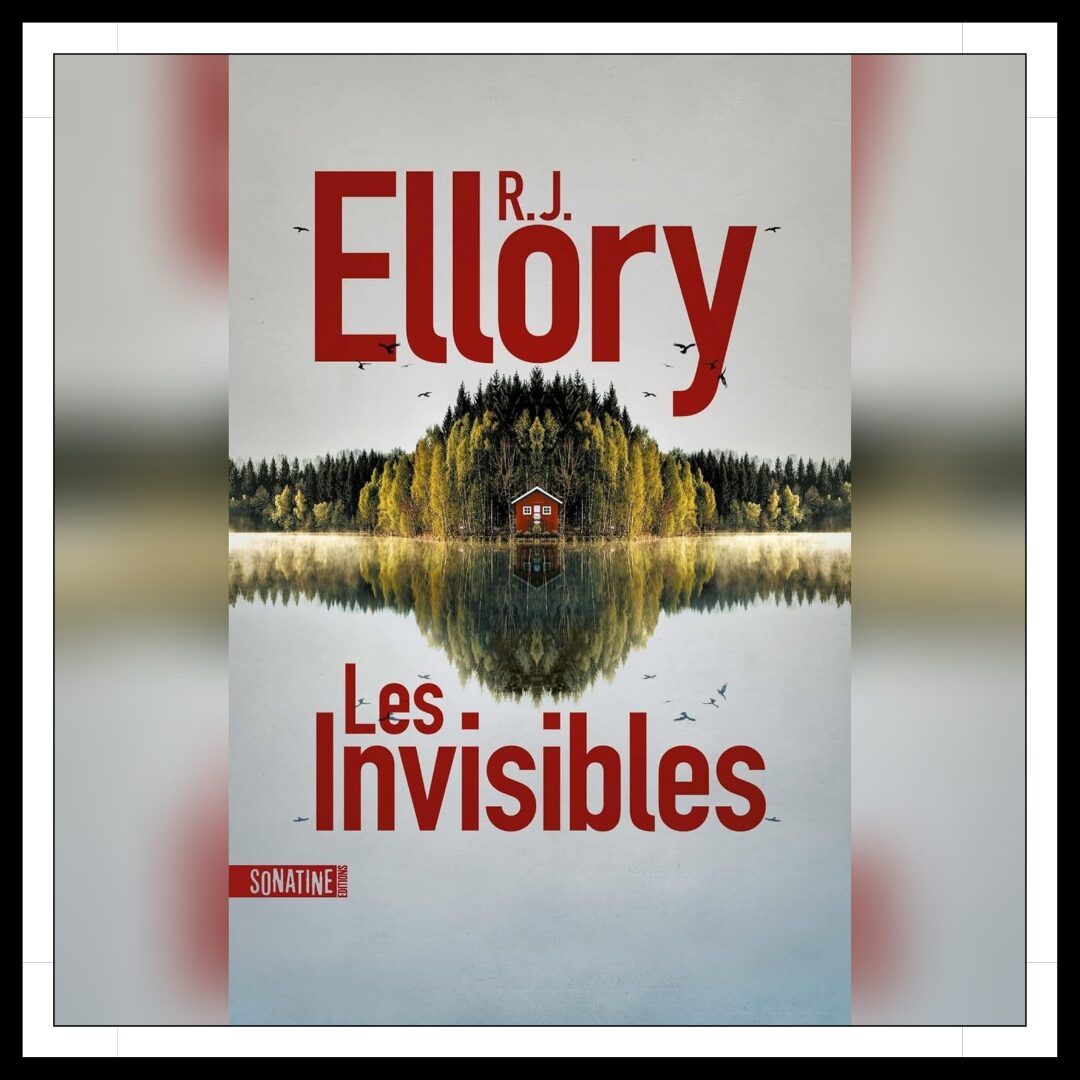 Lire la suite à propos de l’article Chroniques 2026 \ Les Invisibles de R.J. Ellory