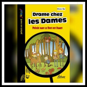 Lire la suite à propos de l’article Chroniques 2026 \ Drames chez les Dames d’Olivier Bar